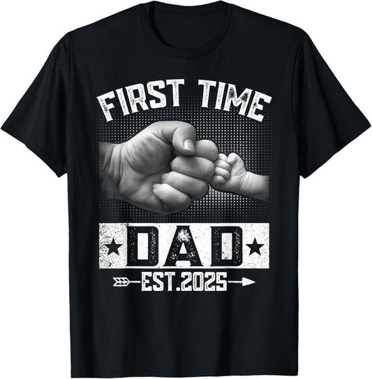 100% Cotton First Time Dad Est 2025 Fist Bump New Dad Funny Father's Day T-Shirt