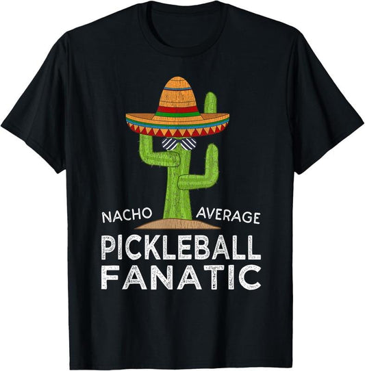 100% Cotton Fun Cute Saying Funny Pickleball Player Humor T-Shirt