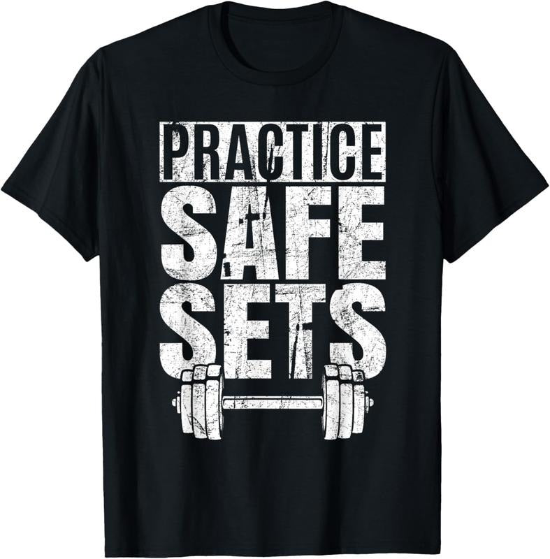 100% Cotton Funny "Practice Safe Sets" - Weight Lifting T-Shirt