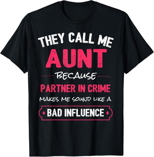 100% Cotton Funny Aunt Aunt Partner In Crime T-Shirt