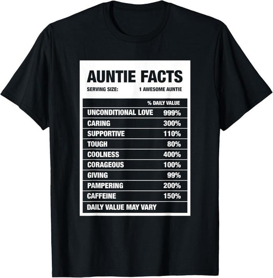 100% Cotton Funny Auntie Nephew Niece Aunt Week Auntie Facts Gift T-Shirt