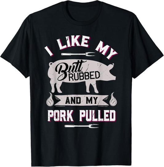 100% Cotton Funny BBQ Grilling Quote Pig Pulled Pork T-Shirt