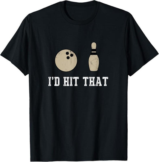 100% Cotton Funny Bowling Gift Shirt Id Hit That Quote Tshirt Men Women