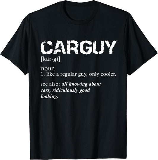 100% Cotton Funny Car Guy Car Guy Definition Gear Head T-Shirt