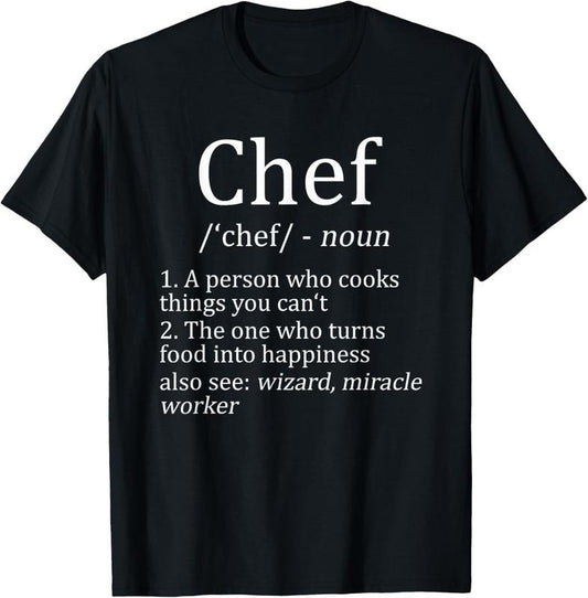 100% Cotton Funny Chef Definition Cooking Kitchen Gift: Mens & Womens T-Shirt