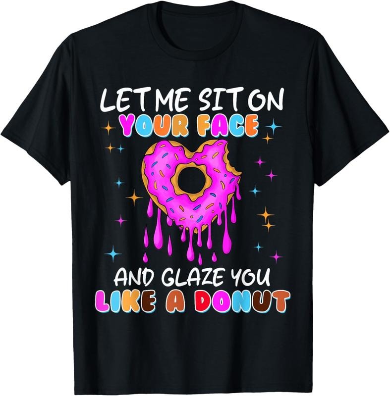 100% Cotton Funny Donut Inappropriate Shirts for Women Adult Humor T-Shirt