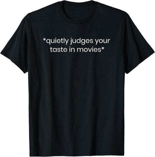 100% Cotton Funny Movie Lover Gifts | Film Critic Cinephile Cinema T-Shirt