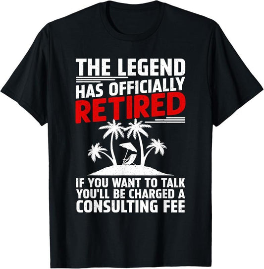 100% Cotton Funny Retired Design For Men Women Retire Retired Retirement T-Shirt