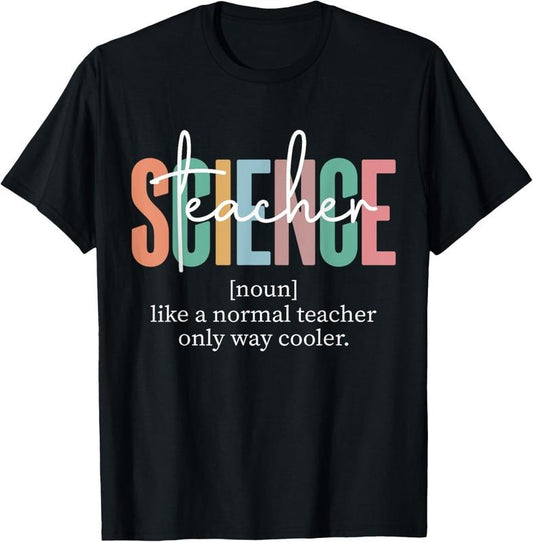 100% Cotton Funny Science Teacher Definition for Women & Men T-Shirt