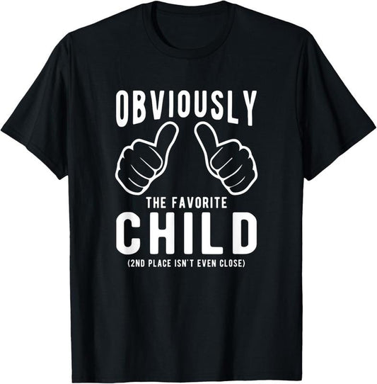 100% Cotton Funny Sibling Rivalry Obviously Dads Moms Favorite  T-Shirt