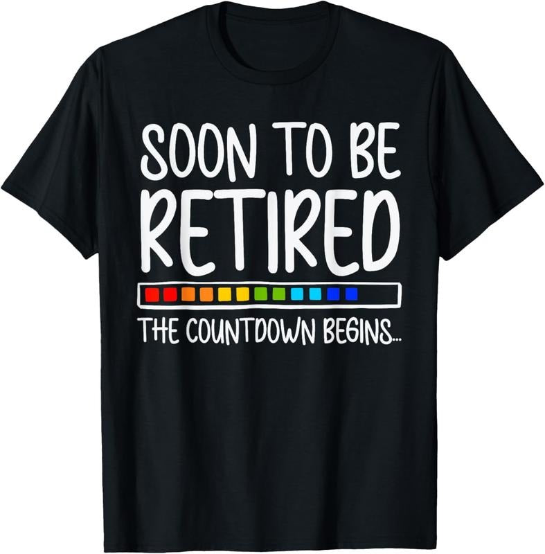 100% Cotton Funny Soon to Be Retired the Countdown Begins for Retirement T-Shirt