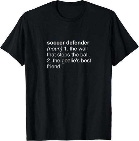 100% Cotton Funny Word Definition Soccer defense Vocabulary Word T-Shirt