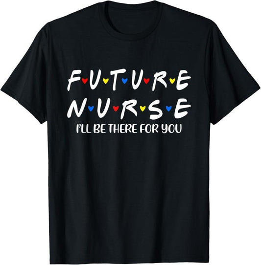100% Cotton Future Nurse Funny Nursing Student Nurse School In Progress T-Shirt