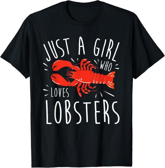 100% Cotton Girl Lobster Lover I Woman Loves Seafood T-Shirt