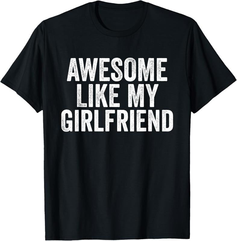 100% Cotton Girlfriend Shirt Unique Parents Day T-Shirt