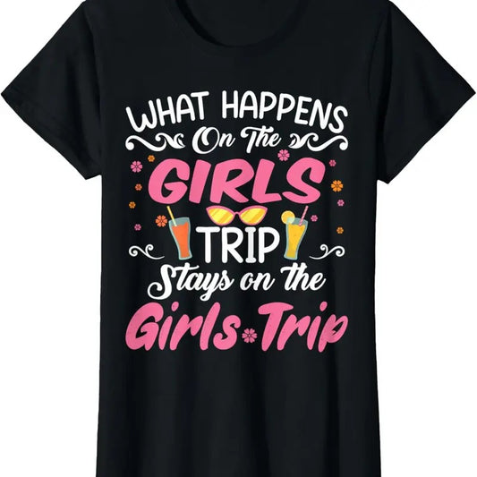 100% Cotton Girls Trip Funny Girls Vacation Holidays Weekend Trip T-Shirt