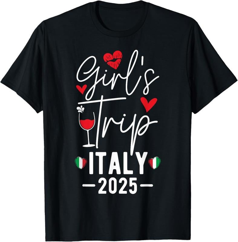 100% Cotton Girls Trip Italy 2025 Women's Weekend Girls Travel Vacation T-Shirt