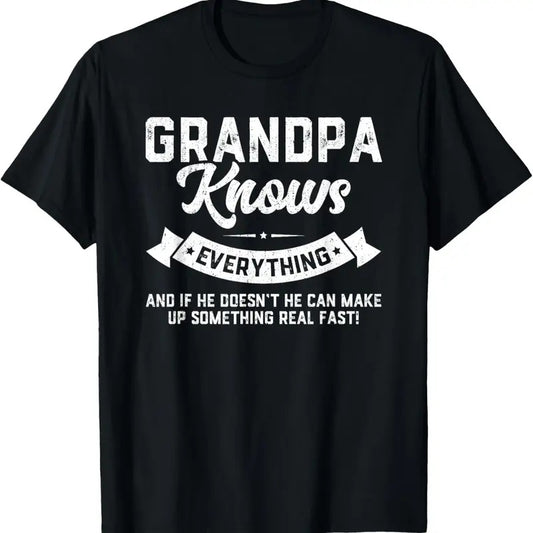 100% Cotton Grandpa Knows Everything 60th Gift Funny Father's Day T-Shirt