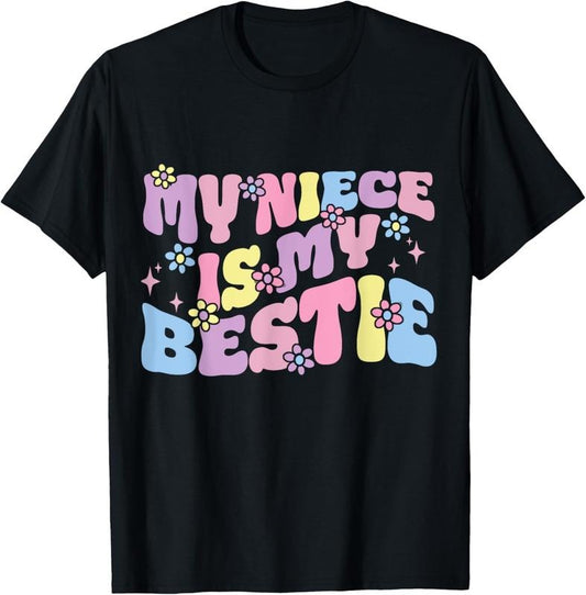 100% Cotton Groovy My Niece Is My Bestie Aunt And Niece Matching T-Shirt