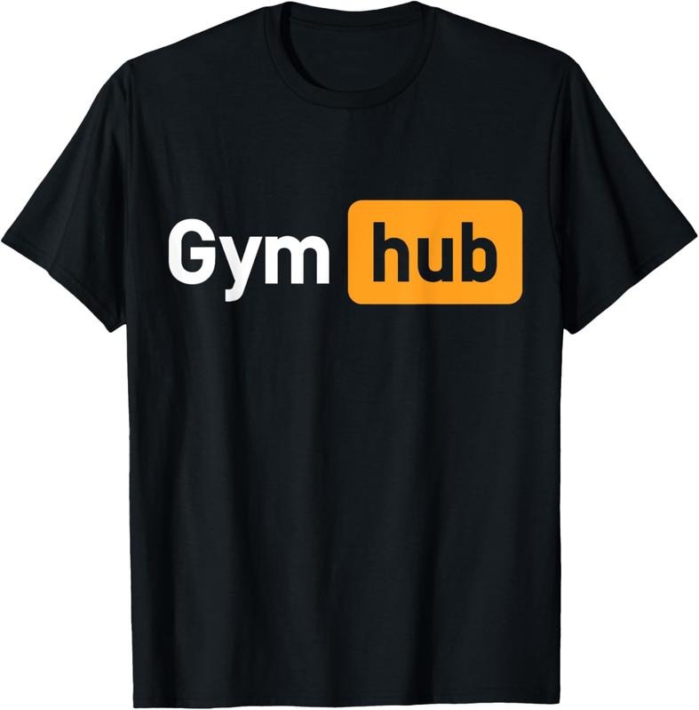 100% Cotton Gym Hub Funny Cute Adult Novelty Workout Gym Fitness T-Shirt