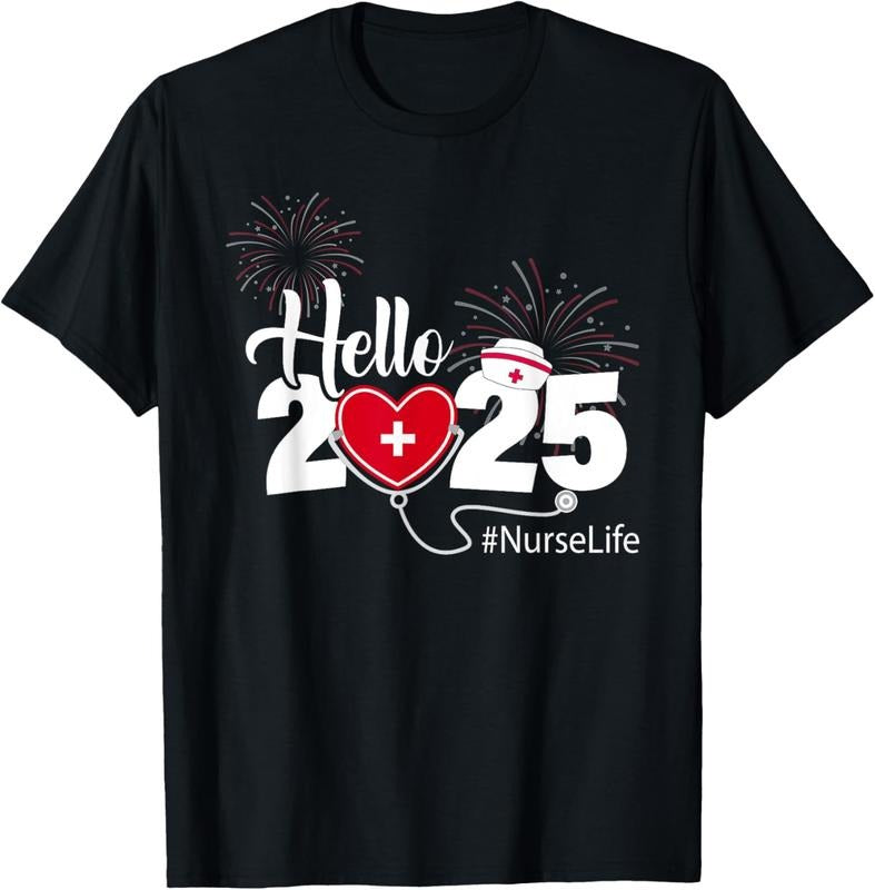 100% Cotton Hello 2025 Nurse Life Happy New Year 2025 Fireworks T-Shirt