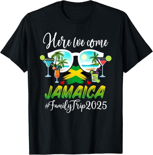 100% Cotton Here We Come Jamaica Family Trip 2025 Jamaica Vacation T-Shirt
