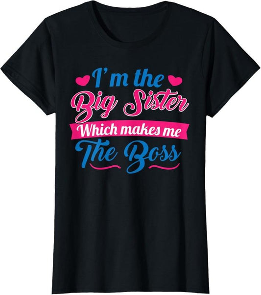 100% Cotton I Am The Big Sister T-Shirt For Girls or Adults Novelty Gift T-Shirt