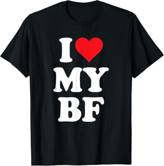 100% Cotton I Heart My BF Valentine's Day For Boyfriend Best I Love BF T-Shirt