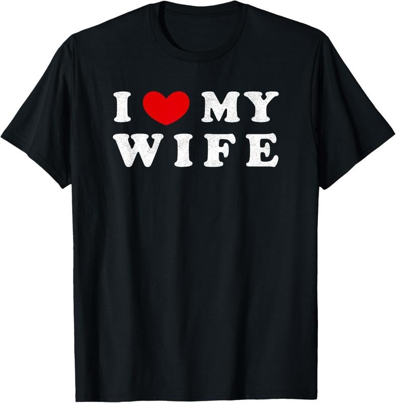 100% Cotton I Heart My Wife, I Love My Wife T-Shirt