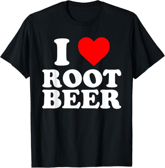 100% Cotton I Heart Root Beer Funny Love Drink Float Lovers Graphic T-Shirt