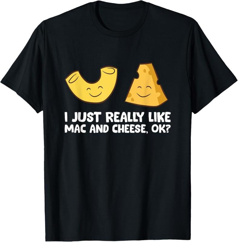 100% Cotton I Just Really Like macaroni And Cheese, OK? Love macaroni N Cheese T-Shirt
