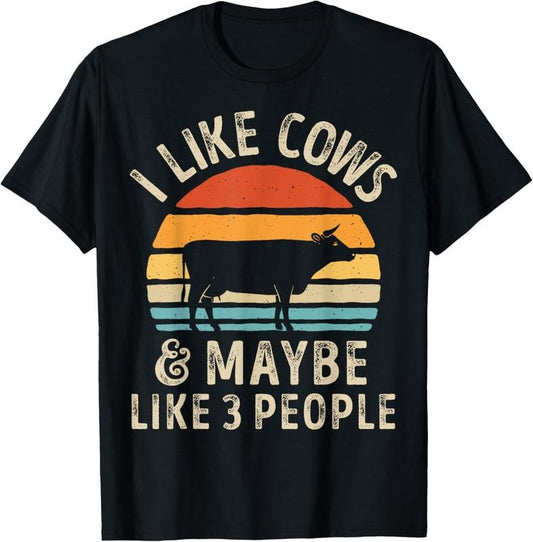 100% Cotton I Like Cows And Maybe Like 3 People Cow Farm Farmer Retro T-Shirt