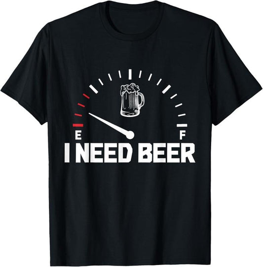 100% Cotton I Need Beer Funny Oktoberfest Party Drinking Beer Lover T-Shirt