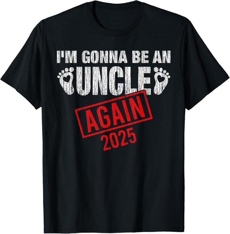 100% Cotton I'm Gonna Be An Uncle Again 2025 Fathers Day Vintage Mens T-Shirt