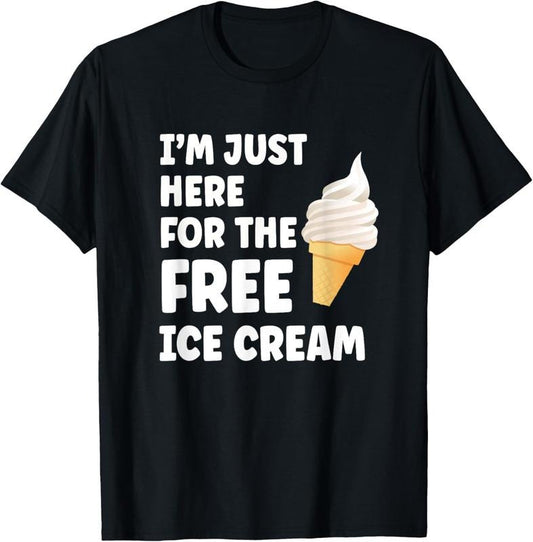 100% Cotton I'm Just Here For The Free Ice Cream Funny Cruise 2024 T-Shirt
