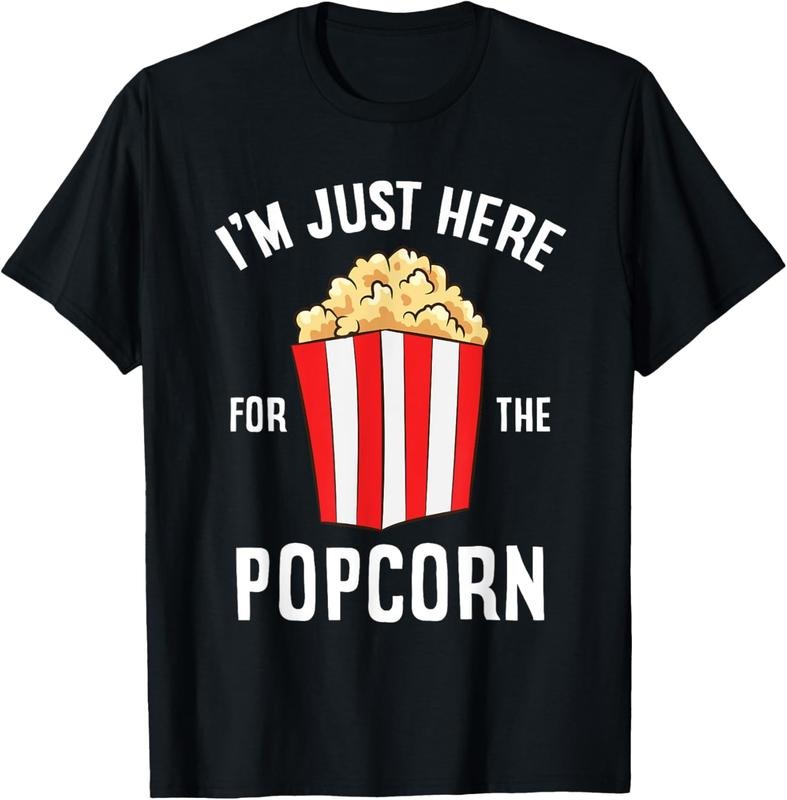 100% Cotton I'm Just Here For The Popcorn Cinema Watching Movies Popcorn T-Shirt