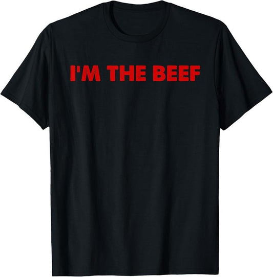 100% Cotton I'm The Beef T-Shirtstyle{n002}2