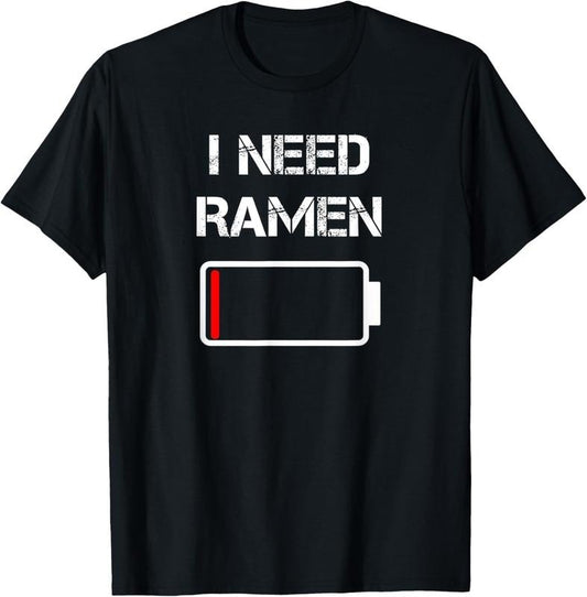 100% Cotton I need ramen | Japan | Anime | Funny noodle love ramen T-Shirt