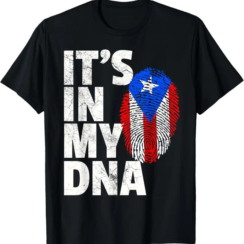 100% Cotton IT'S IN MY DNA Puerto Rico Rican Flag T Shirt Men Women  T-Shirt