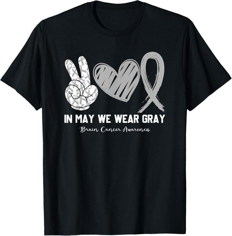 100% Cotton In May We Wear Gray Brain Cancer Awareness Month T-Shirt