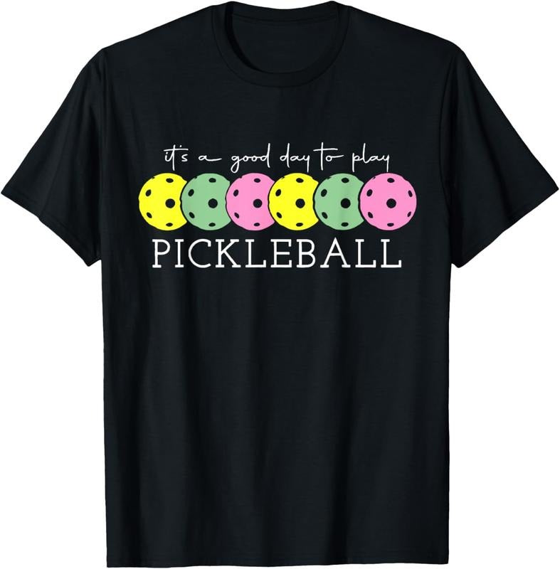 100% Cotton It's A Good Days To Play Pickleball Dink Player Pickleball T-Shirt