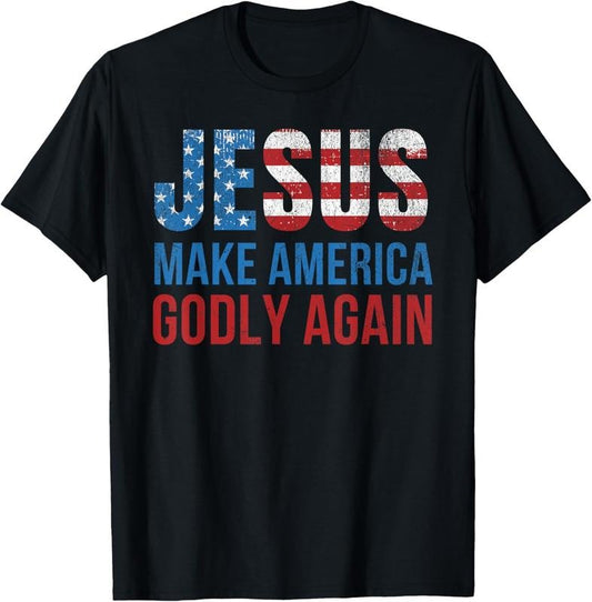 100% Cotton Jesus Make America Godly Again USA Flag Patriotic Christian T-Shirt