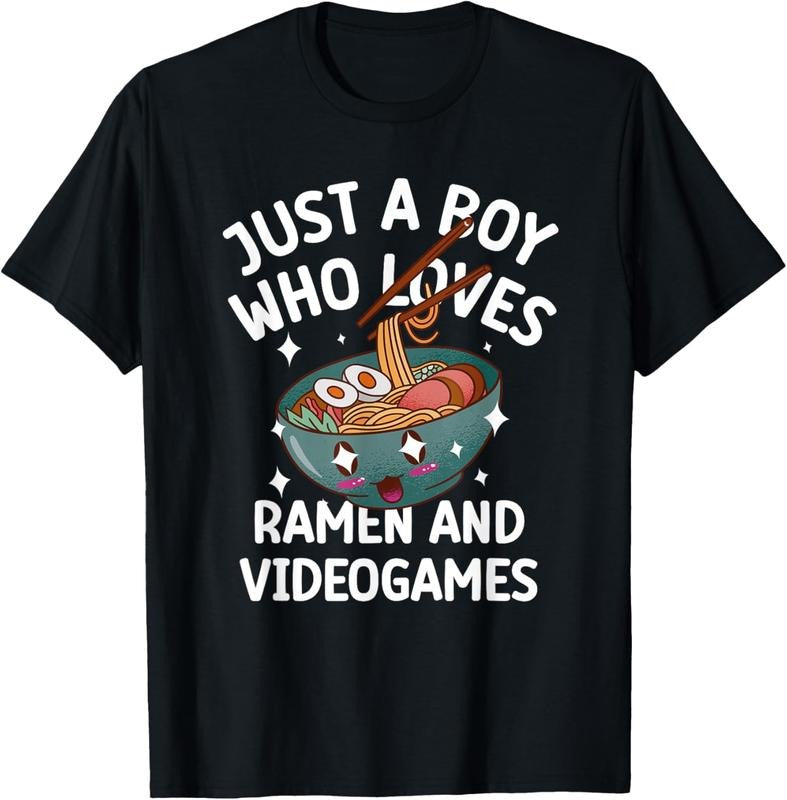 100% Cotton Just a boy who loves Ramen & Video games funny tee T-Shirt