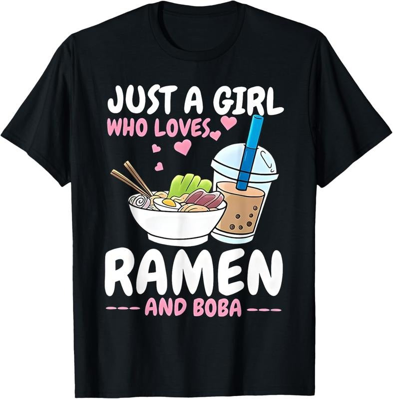 100% Cotton Just a girl who loves Ramen and Boba bubble tea Tea Japanese T-Shirt