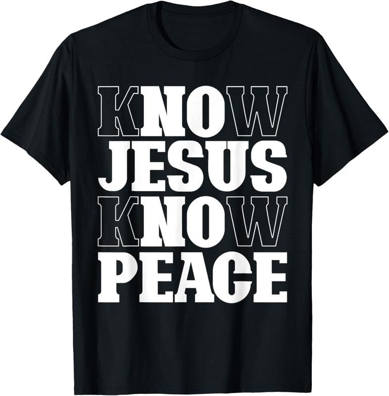 100% Cotton Know Jesus Know Peace Religion God Church Christian Gifts T-Shirt