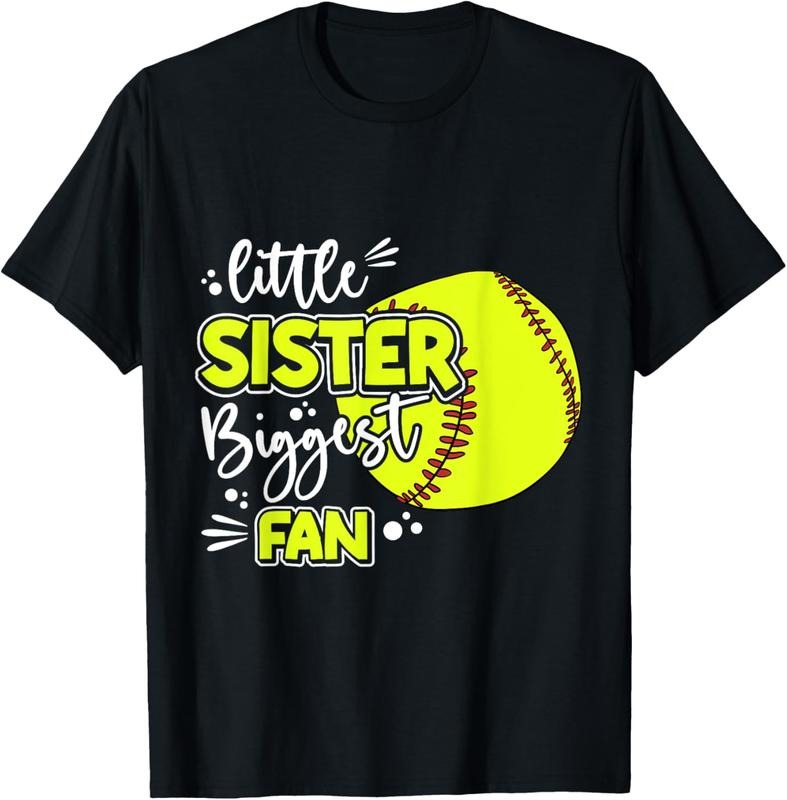 100% Cotton Little Sister Biggest Fan Softball, Softball Girl T-Shirt