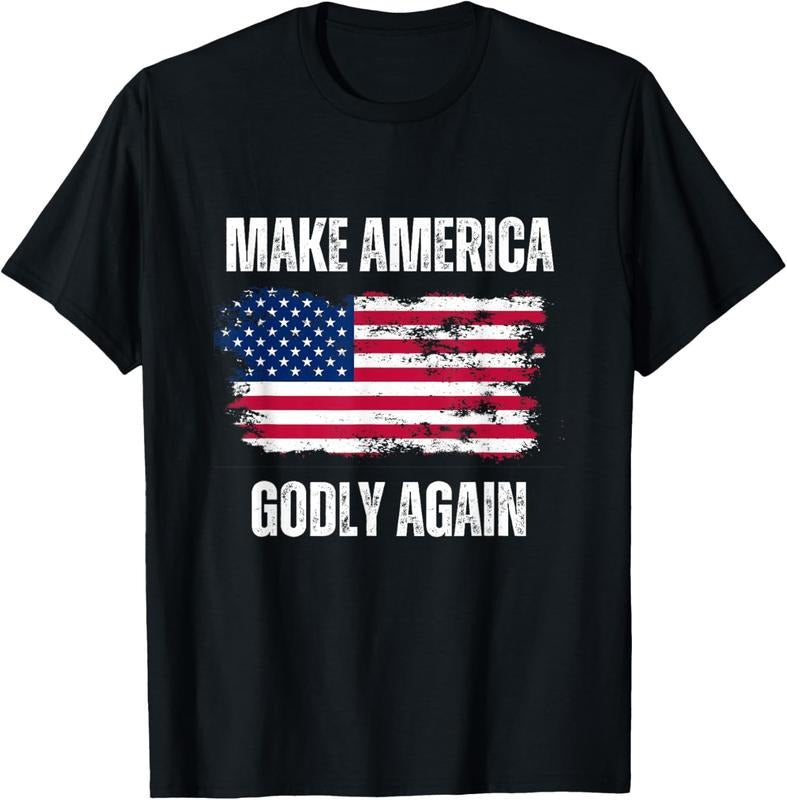 100% Cotton Make America Godly Again - Funny Patriotic USA Elections T-Shirt