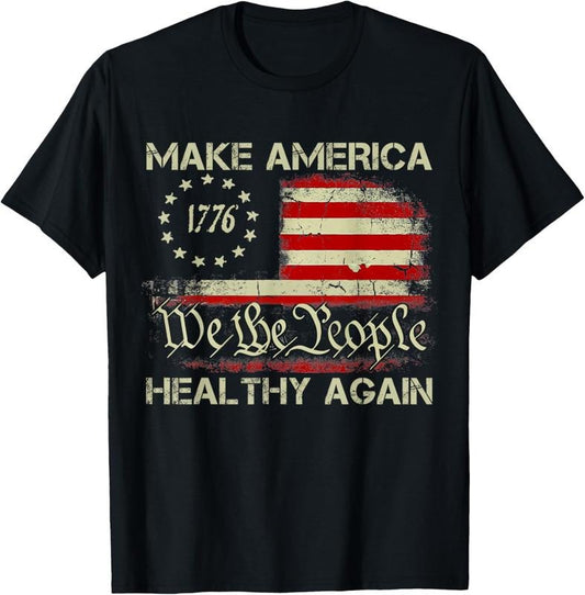 100% Cotton Make America Healthy Again T-Shirt
