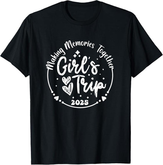 100% Cotton Making memories together Girls trip 2025 vintage T-Shirt