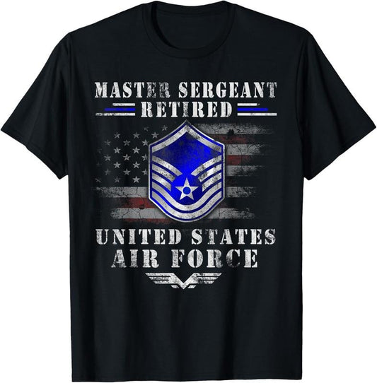 100% Cotton Master Sergeant Retired Air Force Military Retirement TShirt T-Shirt
